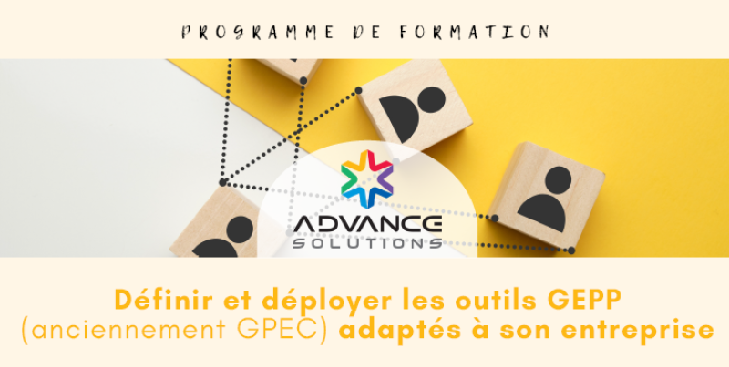 Définir et déployer les outils de la Gestion des Emplois et des Parcours Professionnels (GEPP, anciennement GPEC) adaptés à son entreprise